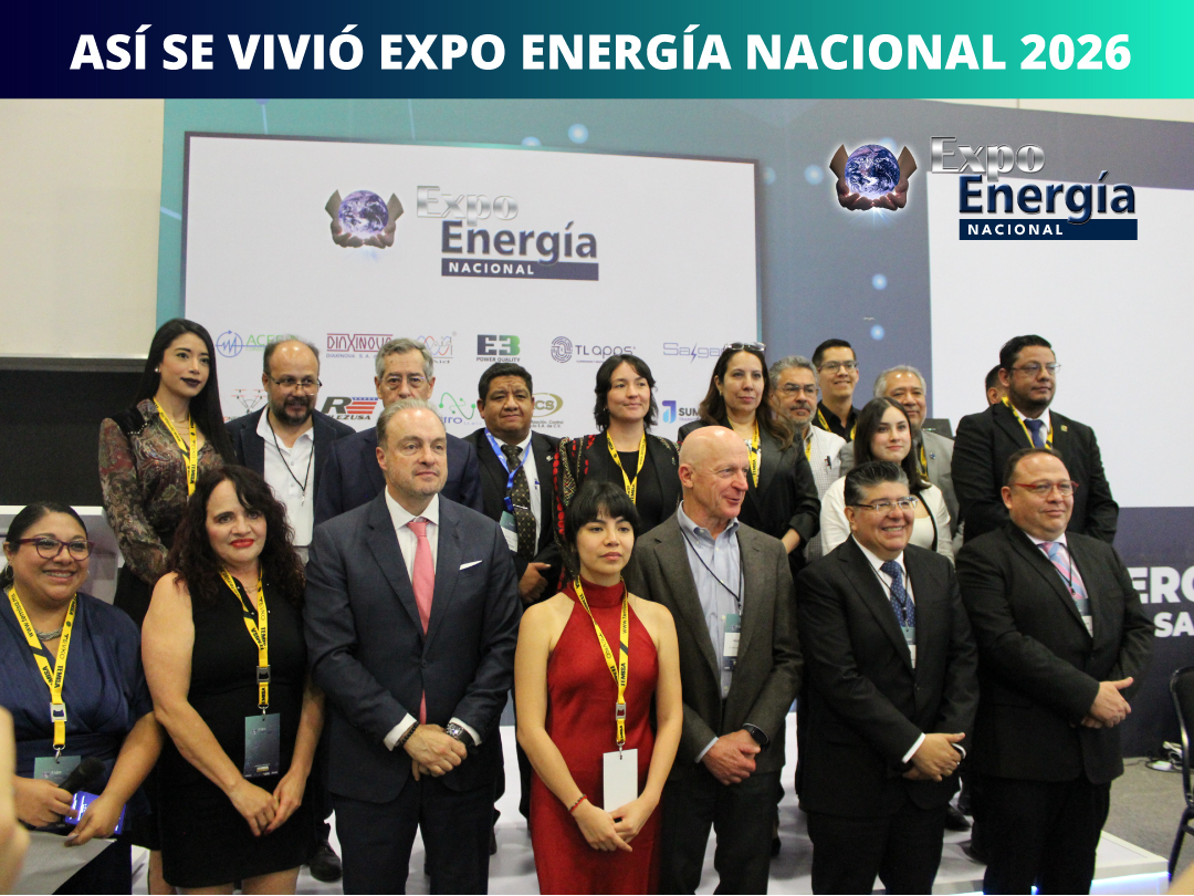 Expo Energía Nacional 2026: el encuentro donde la energía se convirtió en visión, estrategia y acción.